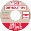 1978, 1979, 1980, 1981, 1982 CHEVROLET LUV SERIES 7-12 REPAIR MANUALS